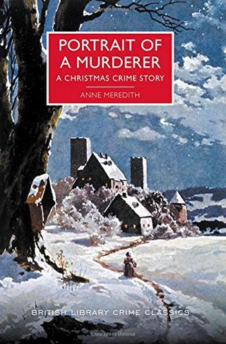 Portrait of a Murderer (British Library Crime Classics)