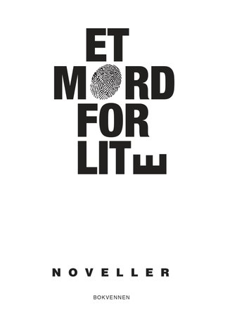Et mord for lite - 13 krimnoveller