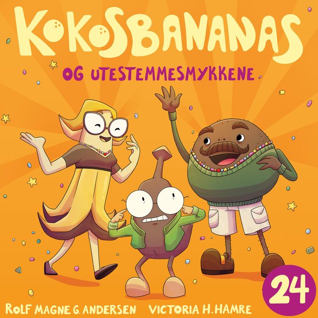 "Kokosbananas og utestemmesmykkene" av Rolf Magne G. Andersen