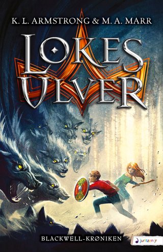"Lokes ulver roman" av K.L. Armstrong