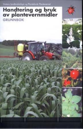 "Handtering og bruk av plantevernmidler - grunnbok" av Mattilsynet