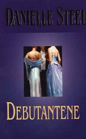 "Debutantene" av Danielle Steel