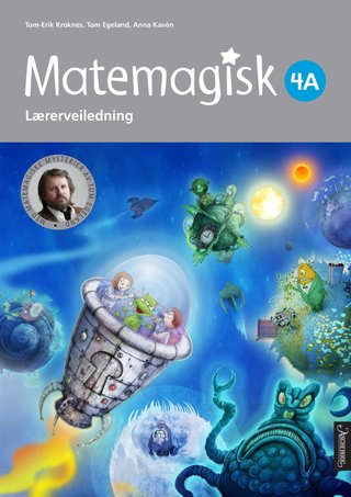 Matemagisk 4A - Lærerveiledning