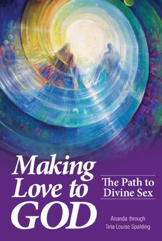 "Making Love to God" av Tina Louise Spalding