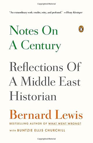 "Notes on a Century - Reflections of a Middle East Historian" av Bernard Lewis