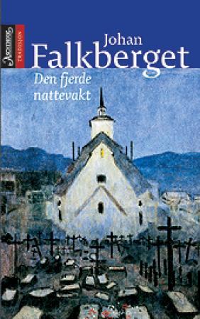 "Den fjerde nattevakt" av Johan Falkberget