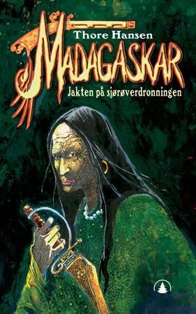 Madagaskar - jakten på sjørøverdronningen