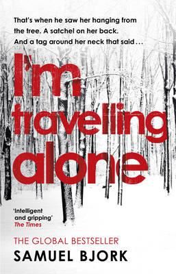 "I'm travelling alone" av Samuel Bjørk