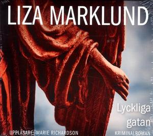 "Lyckliga gatan" av Liza Marklund