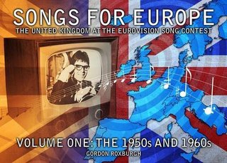 Songs for Europe - the United Kingdom at the Eurovision Song Contest
