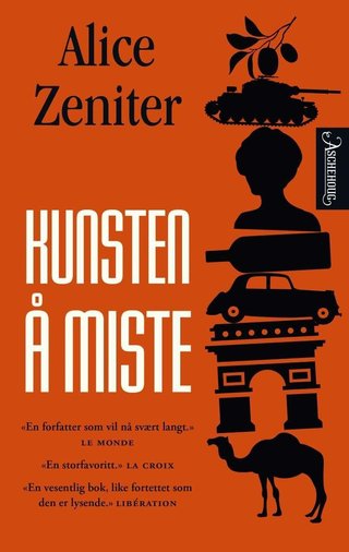 "Kunsten å miste" av Alice Zeniter