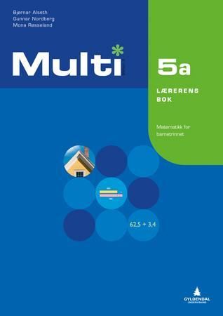 "Multi 5a, 2. utgave - Smart bok : lærerens bok : matematikk for barnetrinnet" av Bjørnar Alseth