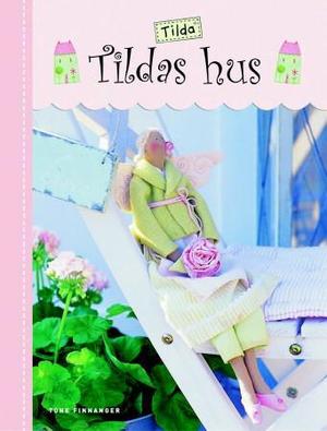 "Tildas hus" av Tone Finnanger