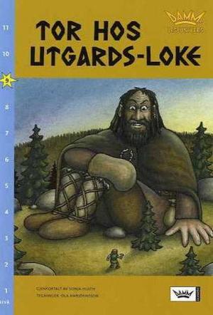 "Tor hos Utgards-Loke - nivå 9" av Sonja Hulth