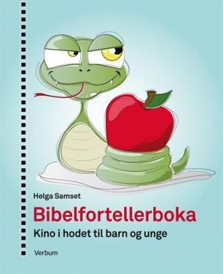 "Bibelfortellerboka kino i hodet til barn og unge" av Helga Samset