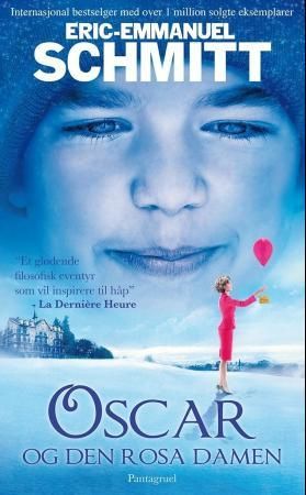 "Oscar og den rosa damen" av Eric-Emmanuel Schmitt