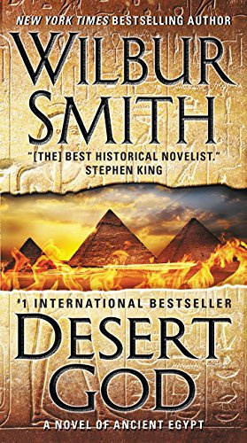 "Desert God A Novel of Ancient Egypt" av Wilbur Smith