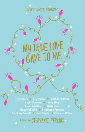 My true love gave to me - twelve winter romances