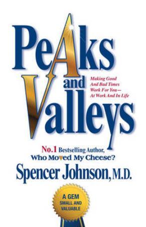 "Peaks and valleys" av Spencer Johnson