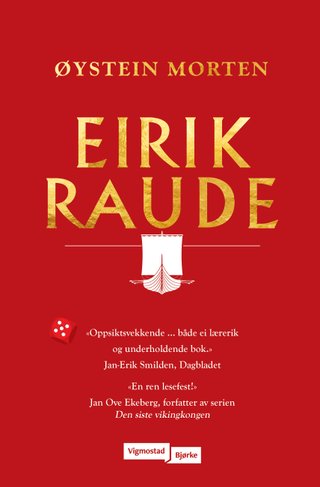 "Eirik Raude" av Øystein Morten