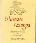 Prinsesse Europa - gjendiktninger og egne dikt