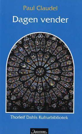 "Dagen vender" av Paul Claudel