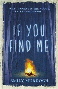 "If you find me" av Emily Murdoch
