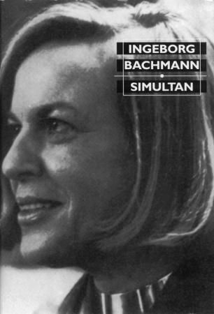 "Simultan - fortellinger" av Ingeborg Bachmann