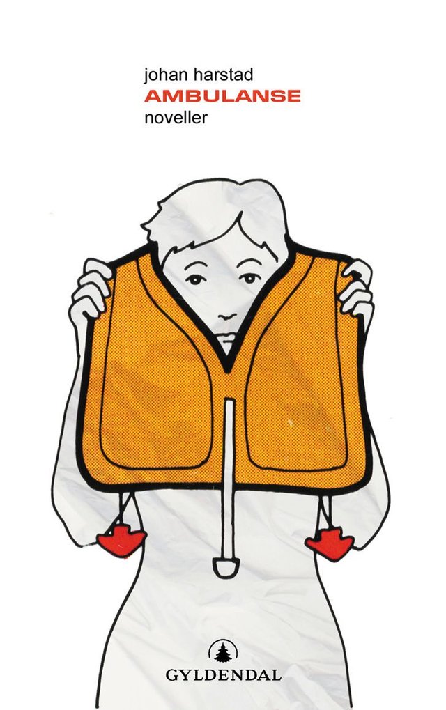"Ambulanse - noveller" av Johan Harstad