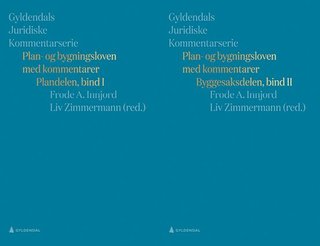 "Plan- og bygningsloven med kommentarer - Bind I og II" av Frode A. Innjord