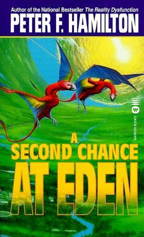 "A second chance at Eden" av Peter F. Hamilton