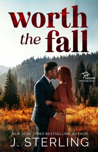 Worth the Fall - (Sugar Mountain Book 1)