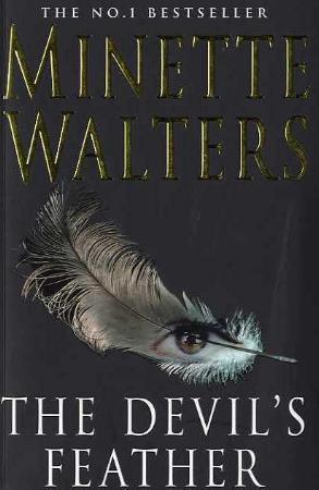"The devil's feather" av Minette Walters