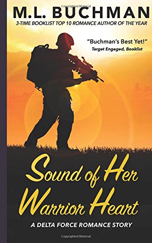 Sound of Her Warrior Heart (Delta Force Short Stories) (Volume 6)