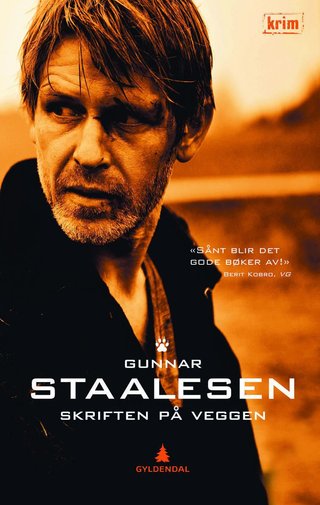 "Skriften på veggen kriminalroman" av Gunnar Staalesen