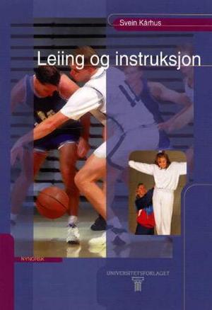 "Leiing og instruksjon" av Svein Kårhus