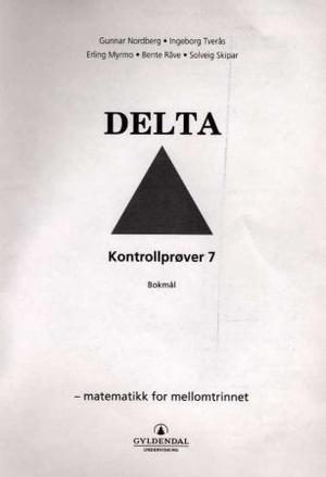 "Delta 7 - kontrollprøver : matematikk for mellomtrinnet" av Gunnar Nordberg