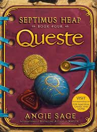 Queste - Septimus Heap : book 4