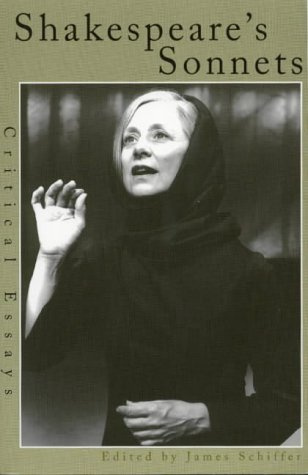 "Shakespeare's Sonnets Critical Essays (Shakespeare Criticism)" av James Schiffer
