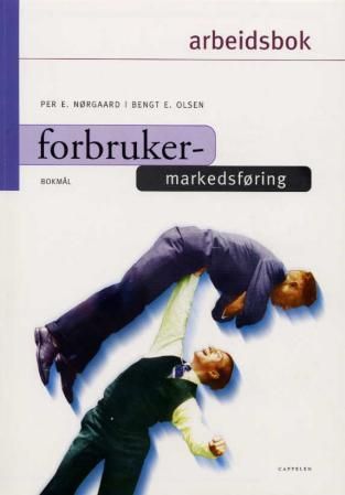 Forbrukermarkedsføring - arbeidsbok