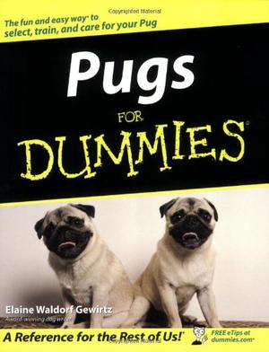 "Pugs for Dummies (For Dummies (Lifestyles Paperback))" av Elaine Waldorf Gewirtz