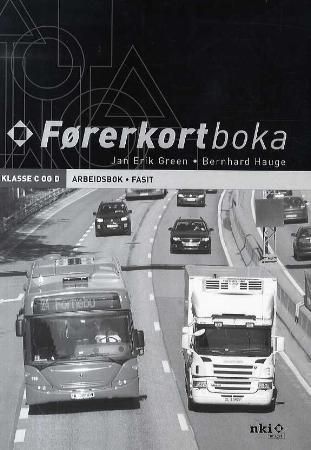 Lastebil og buss - arbeidsbok : førerkort klasse C og D : fasit