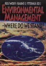 "Environmental management - where do we stand? Selected papers from the second Nordic network conference, December 1994, Norwegian school of management (BI), Oslo" av Rolf Wolff