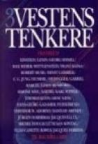 Vestens tenkere. Bd. 3 - fra Freud til Baudrillard