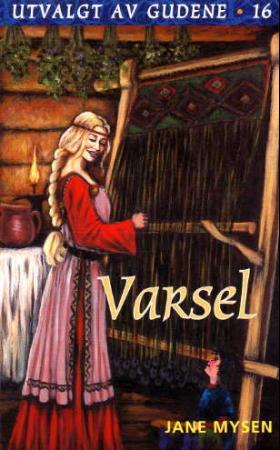 "Varsel" av Jane Mysen