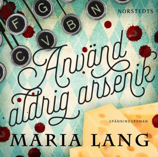 Anvend aldri arsenikk