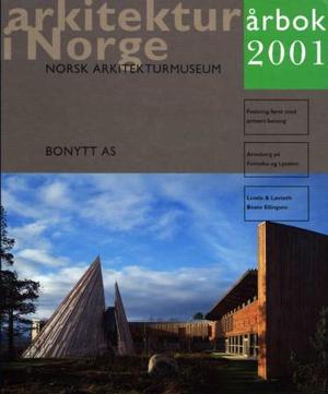 "Arkitektur i Norge - årbok 2001" av Ulf Grønvold