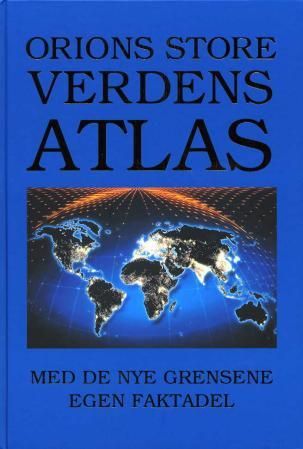 "Orions store verdensatlas" av Knut Enger
