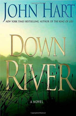 "Down River" av John Hart
