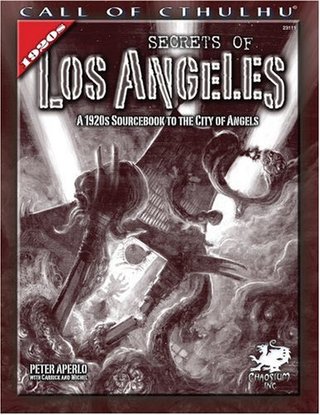 "Secrets of Los Angeles A 1920s Sourcebook to the City of Angels" av Peter Aperlo